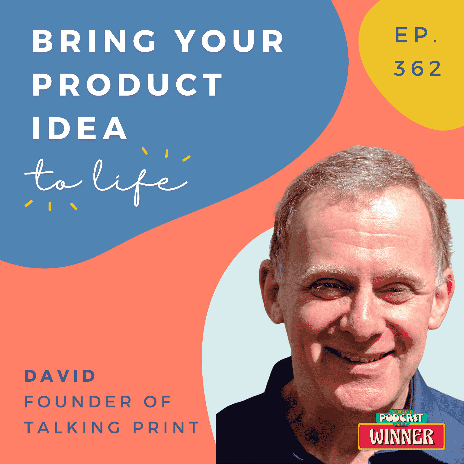 Bring your product idea to life with Talking Print